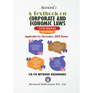 Munish Bhandari's Textbook on Corporate & Economic Laws for CA Final November 2023 Exam [New Syllabus] by Bestword Publication